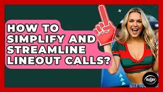 How To Simplify And Streamline Lineout Calls? - The Rugby Pros