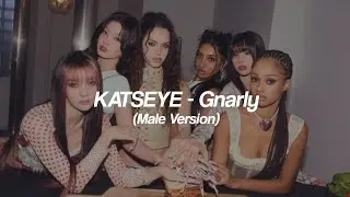 KATSEYE - Gnarly (Male Version)