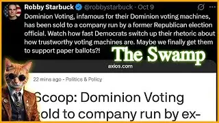 Dominion Voting Systems Purchased by a REPUBLICAN (Remember 2020?)