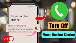 How to Turn Off Phone Number Sharing on Android