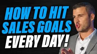 How To SET Targets & Hit Your Sales Goals!