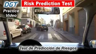 🚦 DGT Exam Update 2025 | Risk Detection Practice Clips Explained (Risk Prediction Test)