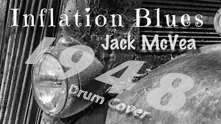 Jack McVea / Inflation blues Drum Cover