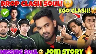 Manya Confirm Drop Clash😱🔥Team Ego Clash!😳Missing Soul🥹Join Godlike Story💛 Relation Jonathan✅