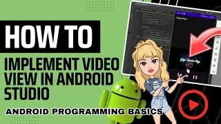 HOW TO IMPLEMENT VIDEO VIEW IN ANDROID STUDIO 2022 | ANDROID DEVELOPMENT TUTORIAL FOR BEGINNERS
