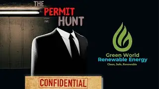 The Permit Hunt Official Trailer | AD series | Green World Renewable Energy