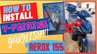 HOW TO INSTALL V FAIRING GARNISH | CARBON FIBER | AEROX155 | MOTOVLOG #1