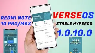 STABLE Hyper Verse Edition for Redmi Note 10 Pro/Max Review, New Customization and Features