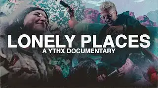 Lonely Places | Elevation YTH | YTHX2020 Documentary