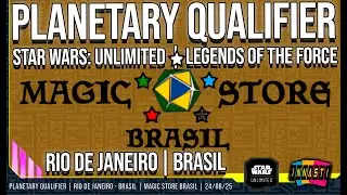 PLANETARY QUALIFIER | MAGIC STORE BRASIL - RJ | STAR WARS UNLIMITED BRASIL | TRANSMISS&Atilde;O COMPLETA