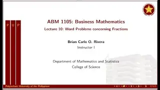 Business Mathematics: Word Problems concerning Fractions (Lecture 10)