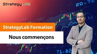 StrategyQuantX - StrategyLab Formation - Nous commencons