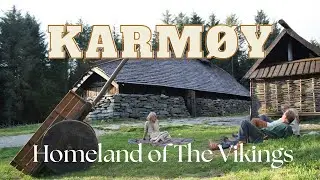 Roadtrip to Karm&oslash;y, Homeland of The Viking Kings - Easy Norwegian