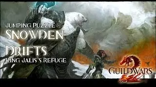 GW2 | Snowden Drifts Jumping Puzzle King Jalis's Refuge