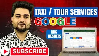 Google Ads Taxi Results - Real Data, Real Leads, Real Profit! Google Ads for Taxi Service 2026
