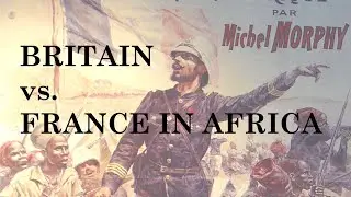 The Fashoda Incident: Britain vs France in Africa