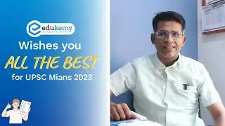 Edukemy Wishes You All the Best for UPSC Mains 2023 | Shabbir Sir and Team | Edukemy