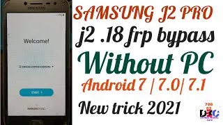 Samsung J2 Pro 2018 (J250) GOOGLE/FRP BYPASS |Without PC |Latest Trick 2021