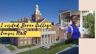 How does Berea College look like |Campus Tour | Winter Vibes
