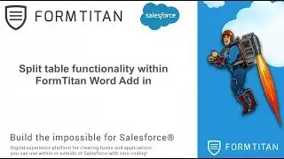 Split table functionality within FormTitan Word Add in