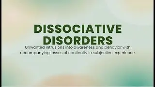 Dissociative Disorders