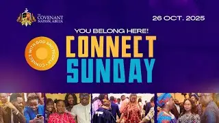 Connect Sunday || 26th October 2025 || Second Service