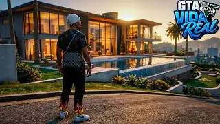 GTA V : VIDA REAL - ESSA VAI SER A MINHA NOVA MANSÃO? - #116