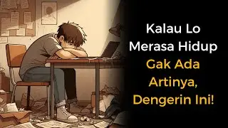 Merasa Hidup Gak Berarti? Mungkin Ini Penyebabnya!