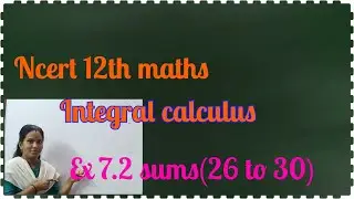 #NCERT12THMATHS #INTEGRALCALCULAS #EX7.2SUMS(26-30)