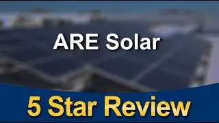 Residential Solar Panels in Denver &ndash; ARE Solar Marvelous 5 Star Review