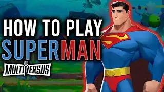 Multiversus - How To Play Superman (Beginner Friendly) (Guide & Tips) #multiversus
