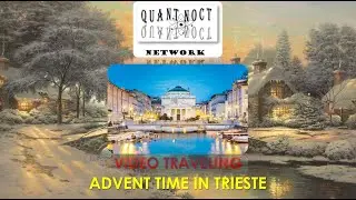 ADVENT IN TRIESTE 2024