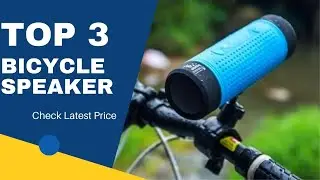 Top 3 Bicycle Speaker ( 3 best Bicycle Speaker ) Bicycle Speaker Review and Price