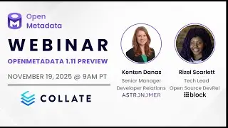 November 2025 OpenMetadata Community Meeting - Airflow, goose, and OpenMetadata 1.11