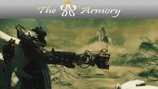 Warframe - The Akbronco Prime | The 88th Armory Season 1 Ep. 20