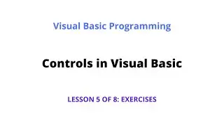 Controls in Visual Basic: Exercises