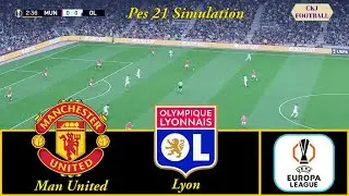 Manchester United Vs Lyon | EPIC Europa League Thriller | PES 21 Simulation