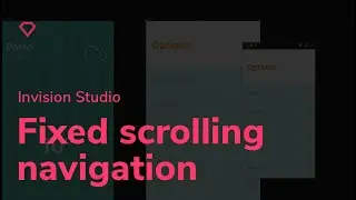 Fixed Scrolling Navigation in InVision Studio | Tutorial
