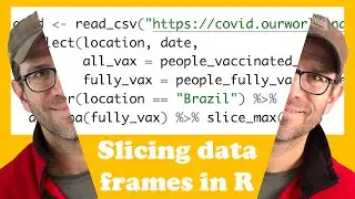 Using dplyr's slice and arrange functions in R to order and pick rows from a data frame (CC162)