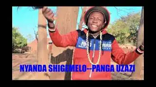NYANDA SHIGEMELO__PANGA UZAZI