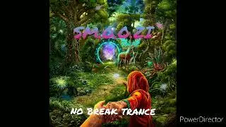 SM.O.O.Z.I - No Break Trance (Demo MiX)