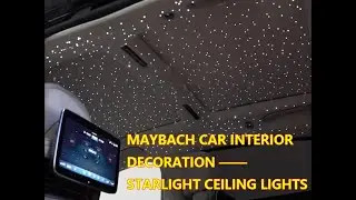 Decorate the interior of your Maybach with starlight ceiling lights!#carinterior #starlight