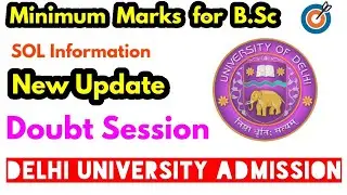 du admission 2020 | du update 2020  | DUdoubtsession