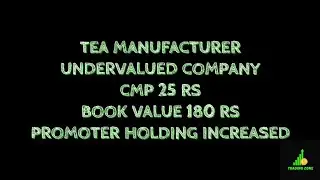 Undervalued company| Tea manufacturer & exporter| Promoter holding increased| MCLEOD RUSSEL share