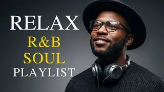 R&B Soul Relaxing Romantic Playlist, Midnight Mood Mix