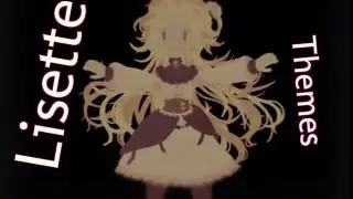 Pocket mirror OST: All Lisette related themes
