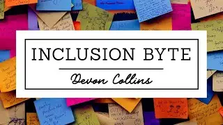 Inclusion Byte with Devon Collins - Congregation Beth Torah