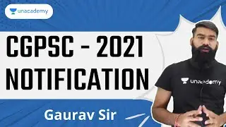 PSC - 2021 || CGPSC NOTIFICATION OUT  || PRELMS 2021  || Gaurav Sharma
