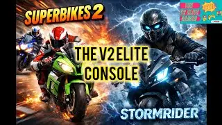 Superbikes 2 and Stormrider on Teknoparrot - The V2 Elite Console.