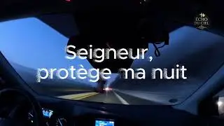 EdC - J&eacute;sus prot&egrave;ge ma nuit | Une pri&egrave;re pour remettre sa nuit entre les mains de Dieu.